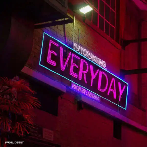 Patoranking - Everyday